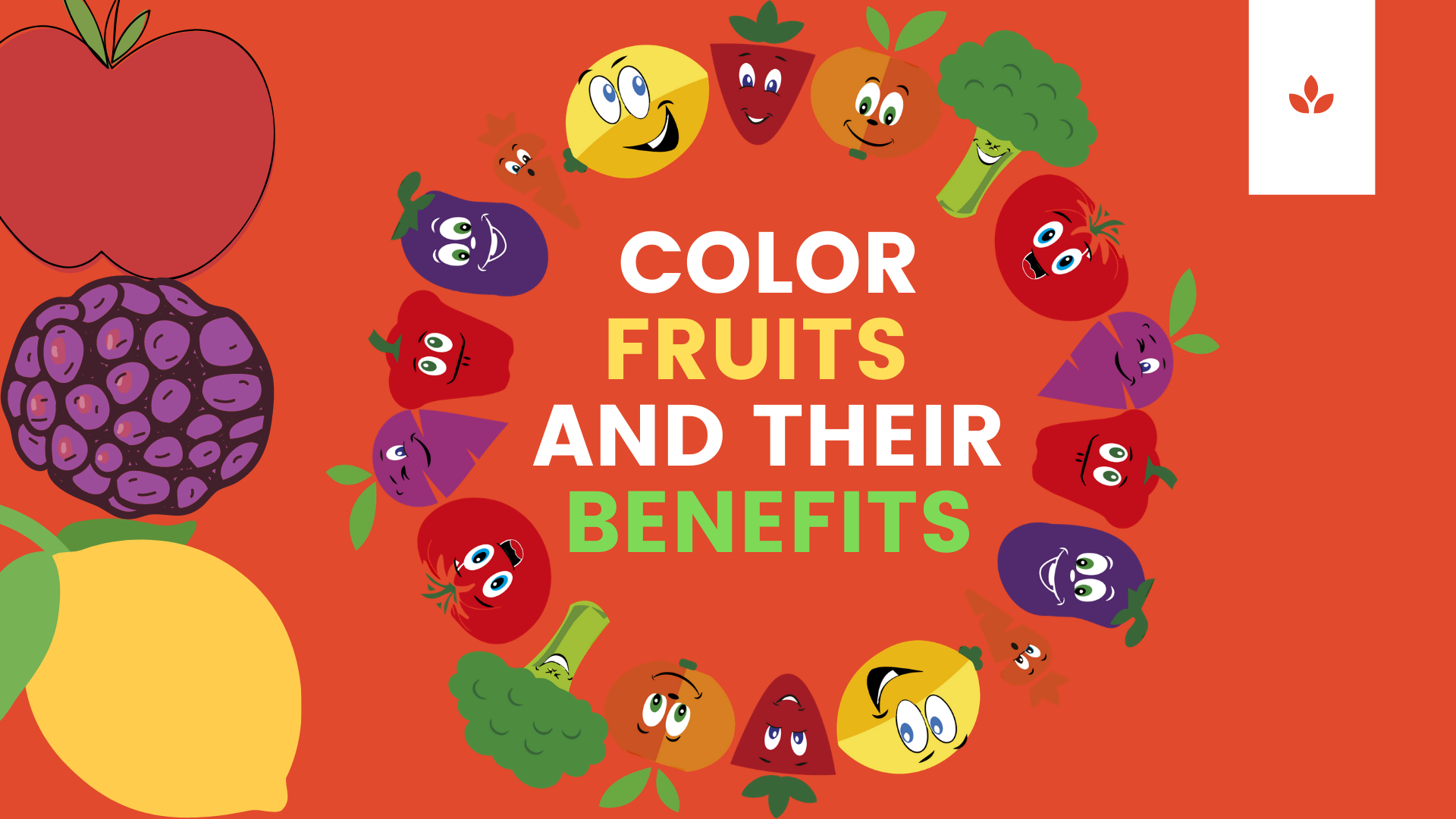 Benefits of colored fruits