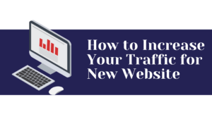 https://todayonlineinformation.com/how-to-increase-your-traffic-for-new-website-3-ways/